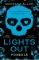 Lights Out: Posedlá Lights Out: Posedlá
