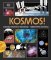 Kosmos! Kosmos!