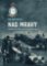 Nad mraky - Každodennost 311. československé perutě RAF 1940-1945 Nad mraky - Každodennost 311. československé perutě RAF 1940-1945