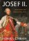 Josef II. - Podivuhodné cesty habsburského císaře Josef II. - Podivuhodné cesty habsburského císaře