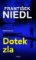 Dotek zla Dotek zla