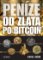Historie peněz Historie peněz