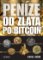 Historie peněz Historie peněz