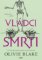 Vládci smrti Vládci smrti