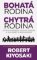 Bohatá rodina, chytrá rodina Bohatá rodina, chytrá rodina