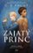 C. S. Pacat: Zajatý princ 1 - Zajatý princ C. S. Pacat: Zajatý princ 1 - Zajatý princ