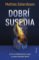 Dobrí susedia (slovensky) Dobrí susedia (slovensky)