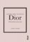 Dior: Príbeh ikonickej módnej značky (slovensky) Dior: Príbeh ikonickej módnej značky (slovensky)
