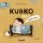 Kubko želá dobré ráno (slovensky) Kubko želá dobré ráno (slovensky)