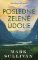 Posledné zelené údolie (slovensky)