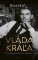 Vláda kráľa (slovensky) Vláda kráľa (slovensky)