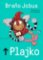 Plajko (slovensky) Plajko (slovensky)