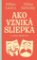 Ako vzniká sliepka a všetky ďalšie hry (slovensky) Ako vzniká sliepka a všetky ďalšie hry (slovensky)