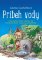 Príbeh vody Príbeh vody