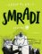 Smradi 2 Smradi 2