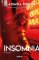 Insomnia Insomnia
