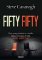 Fifty Fifty Fifty Fifty
