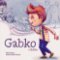 Gabko v škôlke Gabko v škôlke