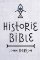 Historie Bible Historie Bible