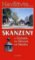 Skanzeny v Čechách, na Moravě a ve Slezsku Skanzeny v Čechách, na Moravě a ve Slezsku