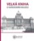 Velká kniha o Národním muzeu Velká kniha o Národním muzeu