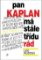 Pan kaplan má stále třídu rád