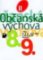 Občanská výchova II-učeb.pro 8.a 9.r.ZŠ