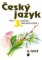 Český jazyk pro 3. ročník ZŠ - 2. část Český jazyk pro 3. ročník ZŠ - 2. část