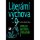 Literární výchova pro 9. ročník základní školy - Výpravy do světa literatury I. Literární výchova pro 9. ročník základní školy - Výpravy do světa literatury I.