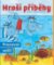 Hroší příběhy - Pracovní sešit Hroší příběhy - Pracovní sešit