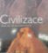 Civilizace