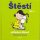 Štěstí je ... přítulné štěně Štěstí je ... přítulné štěně