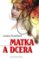 Matka a dcera Matka a dcera
