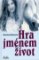 Hra jménem život