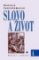 Slovo a život cyklus A Slovo a život cyklus A