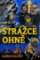 Strážce ohně Strážce ohně
