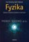 Fyzika-příprava k maturitě a přijímacím zkouškám na vysoké školy Fyzika-příprava k maturitě a přijímacím zkouškám na vysoké školy