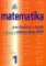 Matematika pro dvouleté a tříleté obory SOU 1.díl Matematika pro dvouleté a tříleté obory SOU 1.díl