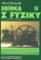 Sbírka řešených úloh z fyziky pro střední školy II. (Molekulová fyzika a termika, Mechanické kmitání a vlnění) Sbírka řešených úloh z fyziky pro střední školy II. (Molekulová fyzika a termika, Mechanické kmitání a vlnění)