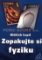 Zopakujte si fyziku Zopakujte si fyziku