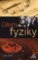 Dějiny fyziky Dějiny fyziky