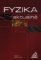 Fyzika aktuálně - příručka /nejen/ pro učitele Fyzika aktuálně - příručka /nejen/ pro učitele