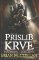 Prachmistři 1 - Příslib krve