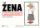 Žena - Návod k obsluze Žena - Návod k obsluze