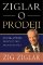 Ziglar o prodeji - Encyklopedie prodeje pro profesionály