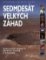 Sedmdesát velkých záhad Sedmdesát velkých záhad