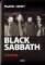 Black Sabbath - Biografie Black Sabbath - Biografie