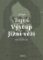 Výstup Jižní věží Výstup Jižní věží