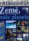 Přírodopis - Země, naše planeta učebnice pro praktické ZŠ Přírodopis - Země, naše planeta učebnice pro praktické ZŠ