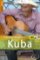 Kuba - Turistický průvodce Kuba - Turistický průvodce